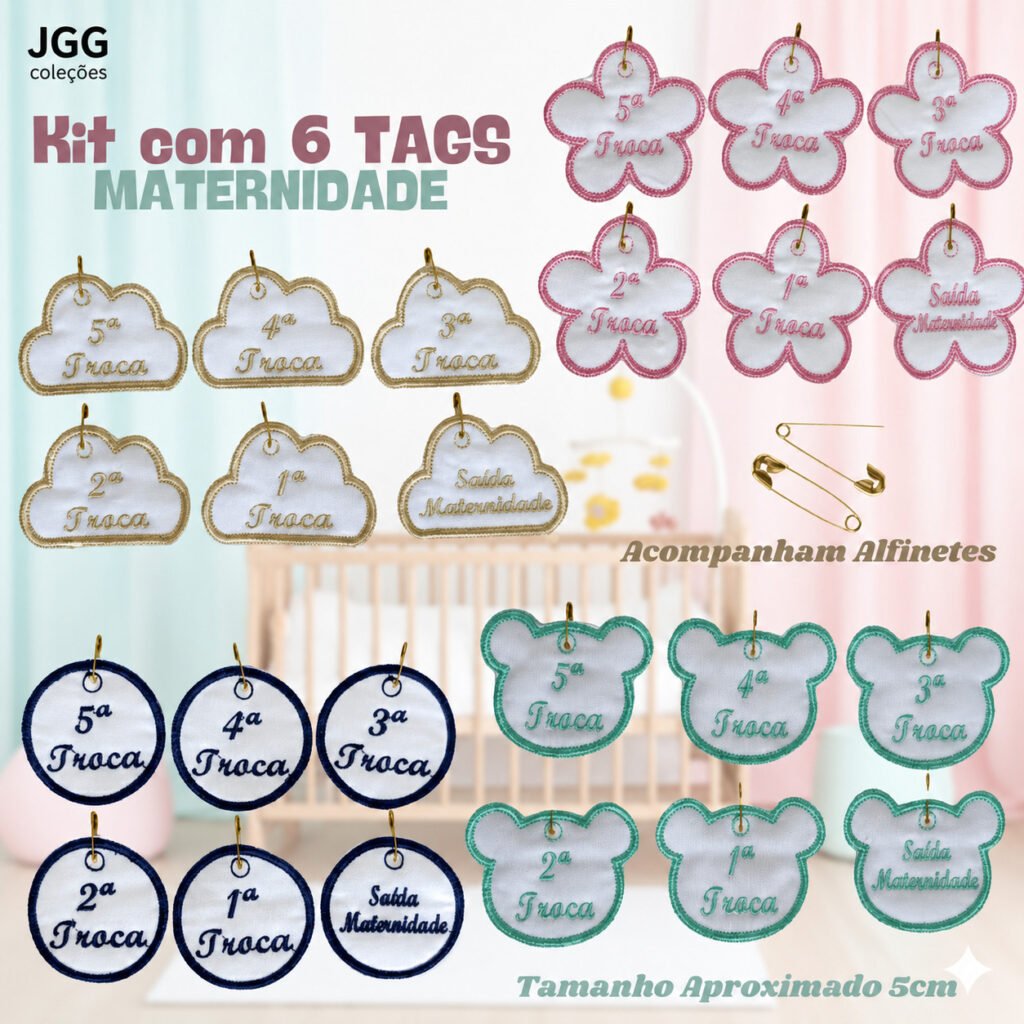 Kit com 6 tags maternidade bordadas para troca do bebê com alfinetes
